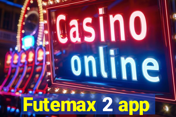 Futemax 2 app